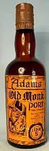 ADAMS - OLD MONK - PORT - OLD RICH TAWNY - LODGE 5
